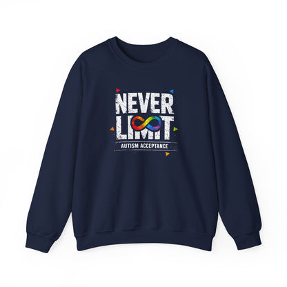 Never Limit Autism Acceptance Sweatshirt