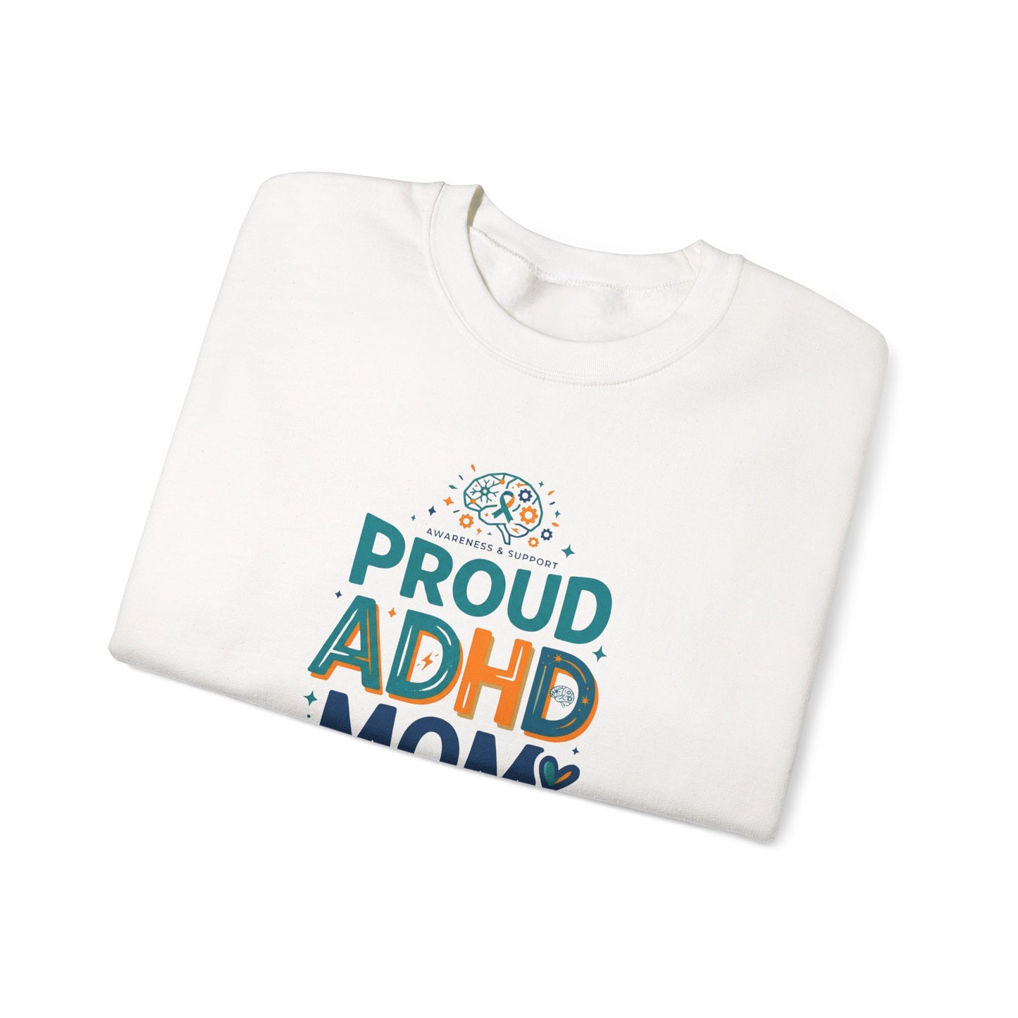 Proud ADHD Mom Crewneck Sweatshirt