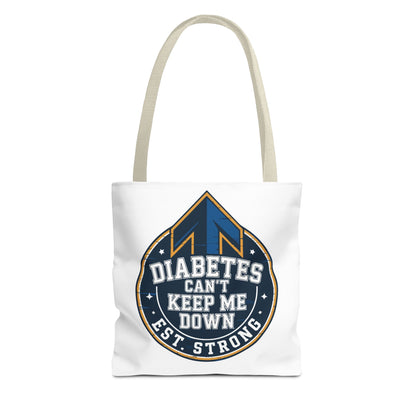 Diabetes Can't Keep Me Down Tote Bag — Inspirational Diabetes Awareness Shopper