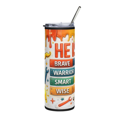 Inspirational Kids Tumbler — "He Is" Brave Warrior Smart Wise Stainless Steel 20oz