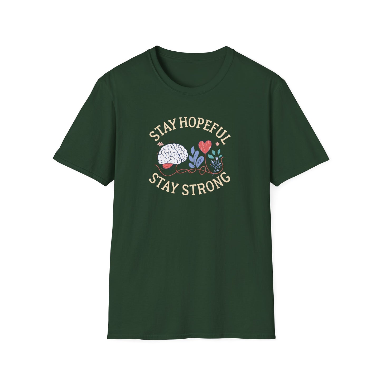 Stay Hopeful Stay Strong T-Shirt