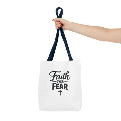 Faith Over Fear Tote Bag — Inspirational Christian Canvas Tote