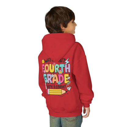 Fourth Grade Hoodie – "Watch Out Fourth Grade Here I Come" Kids Back-to-School Sweatshirt