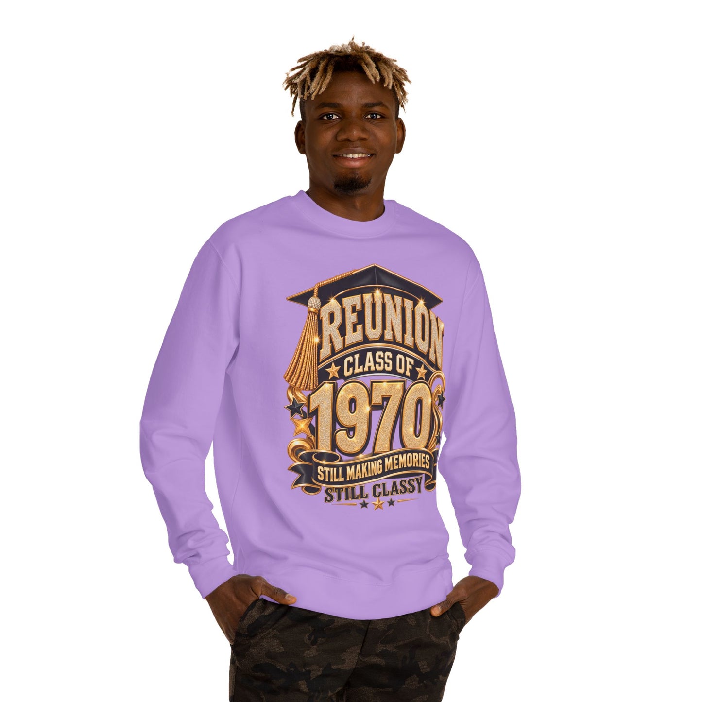 Class of 1970 Reunion Sweatshirt — Still Making Memories, Still Classy