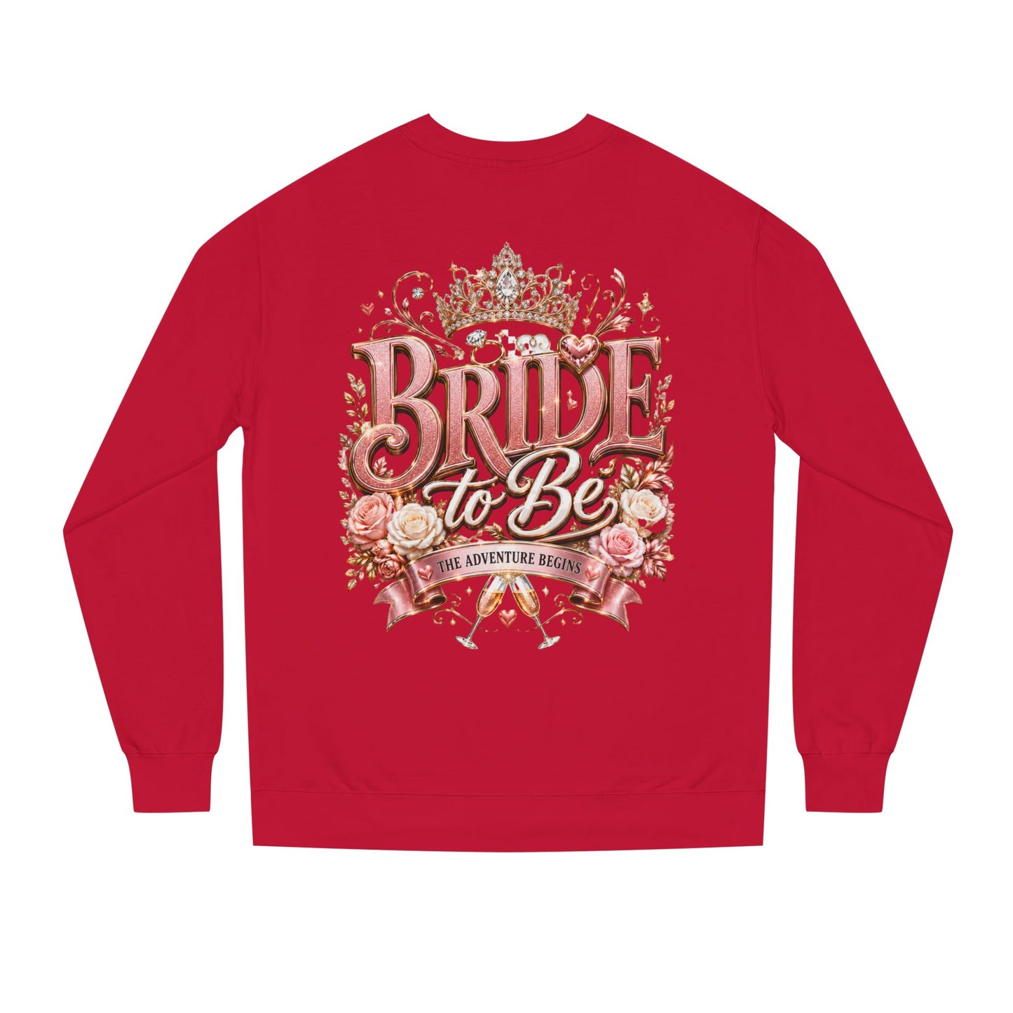 Bride-to-Be Sweatshirt — Bachelorette Party Crewneck