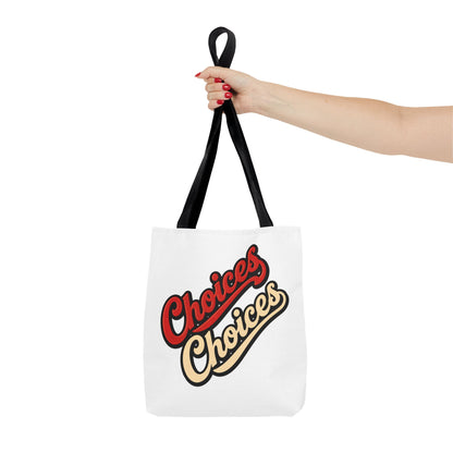 Choices Retro Script Tote Bag — Vintage Two-Tone Typography Canvas Tote
