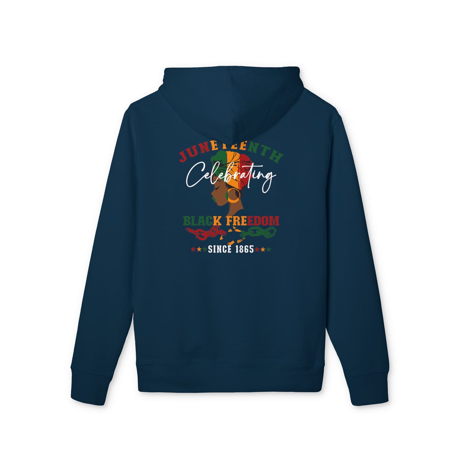 Juneteenth Celebration Hoodie — Black Freedom Since 1865