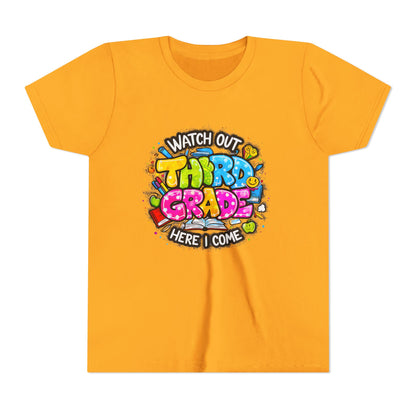 Third Grade Kids T‑Shirt — "Watch Out Third Grade Here I Come" Back-to-School Tee