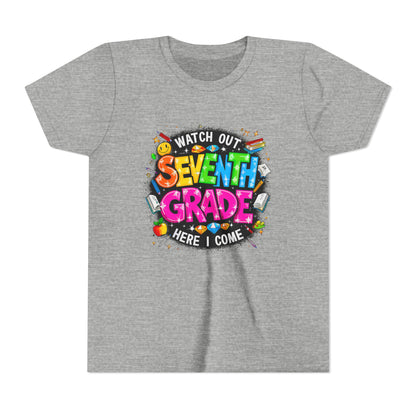 Seventh Grade Kids T‑Shirt — "Watch Out Seventh Grade Here I Come" Back‑to‑School Tee