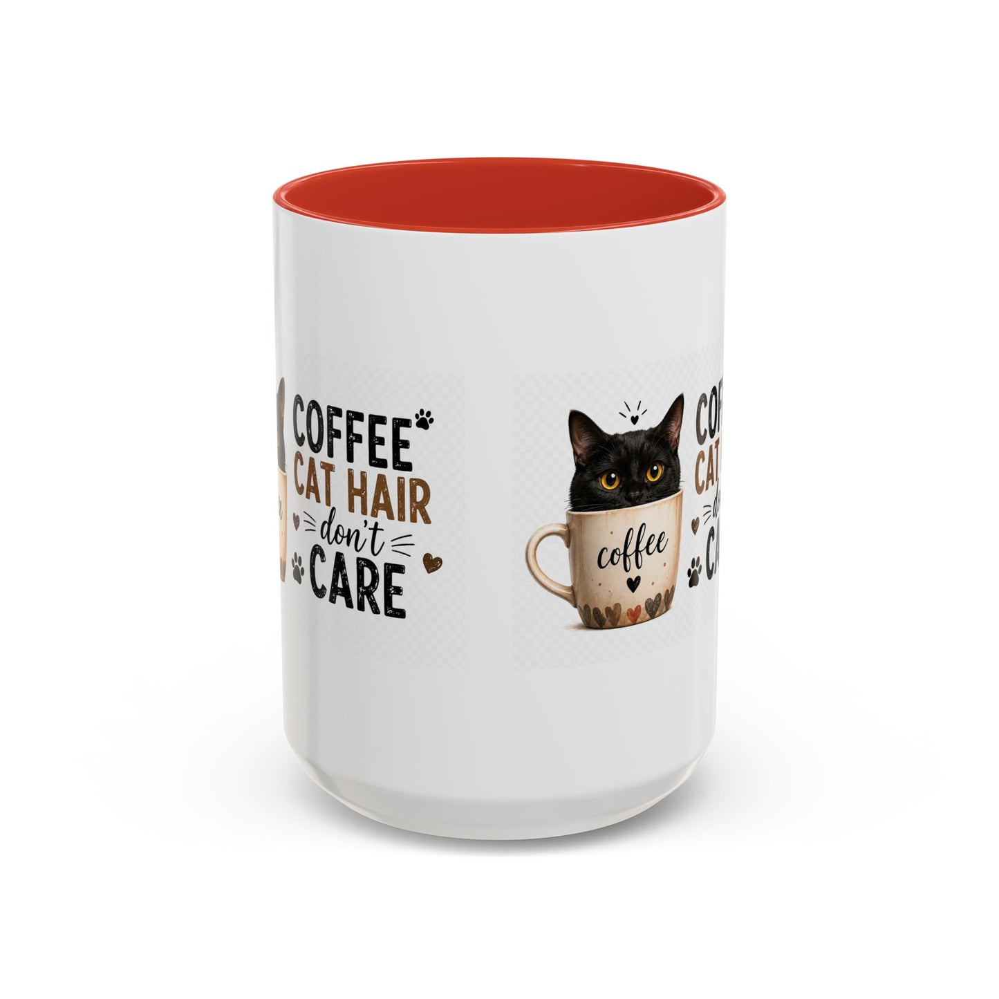 Coffee & Cat Hair Mug — "Coffee, Cat Hair, Don't Care" Accent Ceramic Coffee Mug (11/15oz)