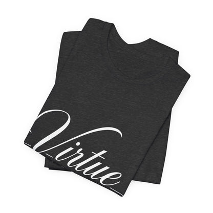 Virtue Wears Well Tee — "First Lady" Inspirational Graphic T‑Shirt
