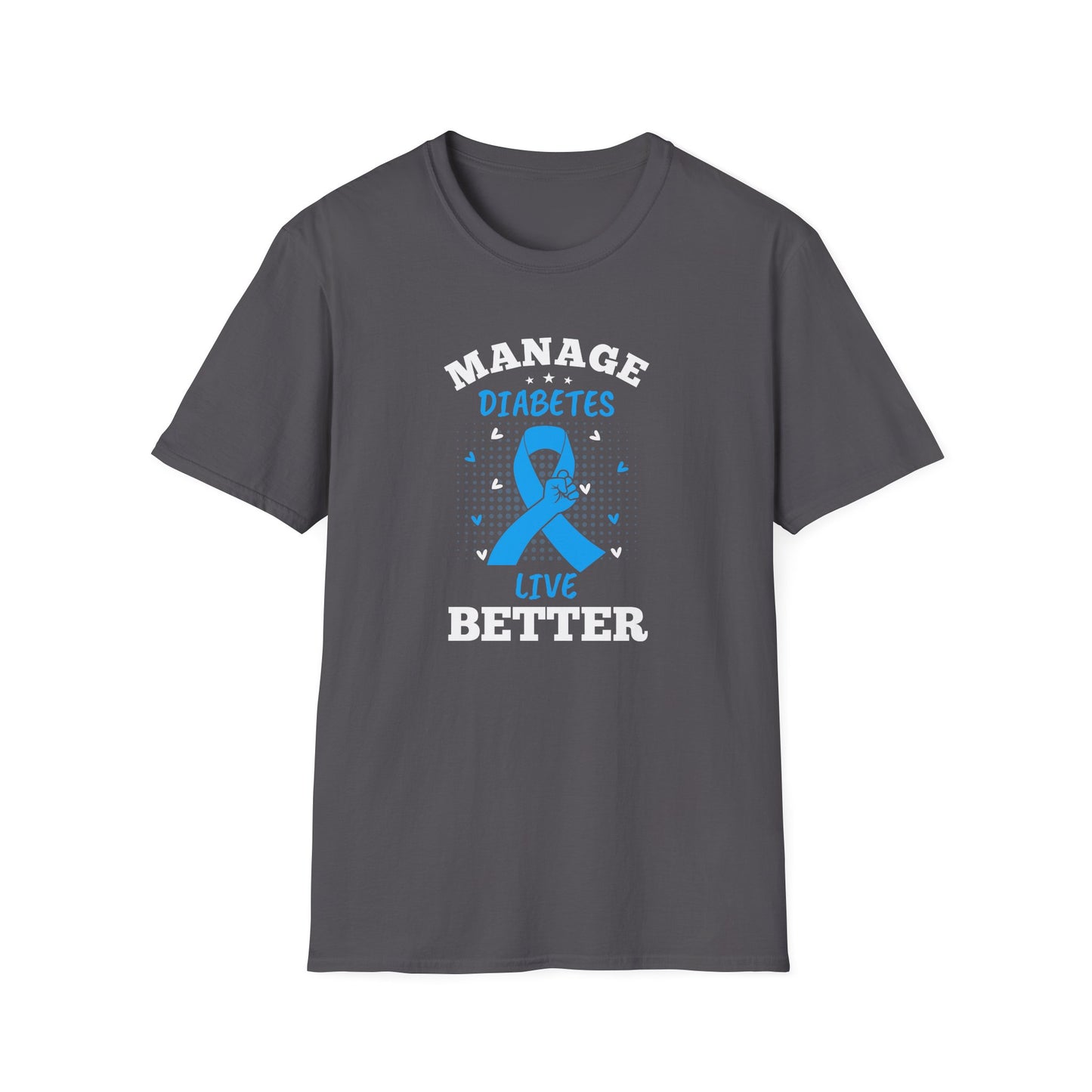 Manage Diabetes Live Better T-Shirt