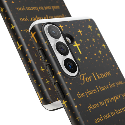Phone Case — "For I Know" Jeremiah 29:11 Gold Cross Christian Tough Case