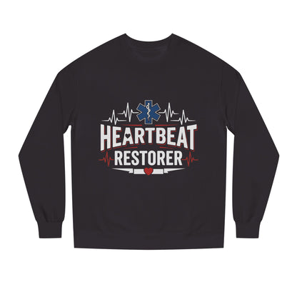 Heartbeat Restorer Sweatshirt — EMS Paramedic Crewneck for First Responders