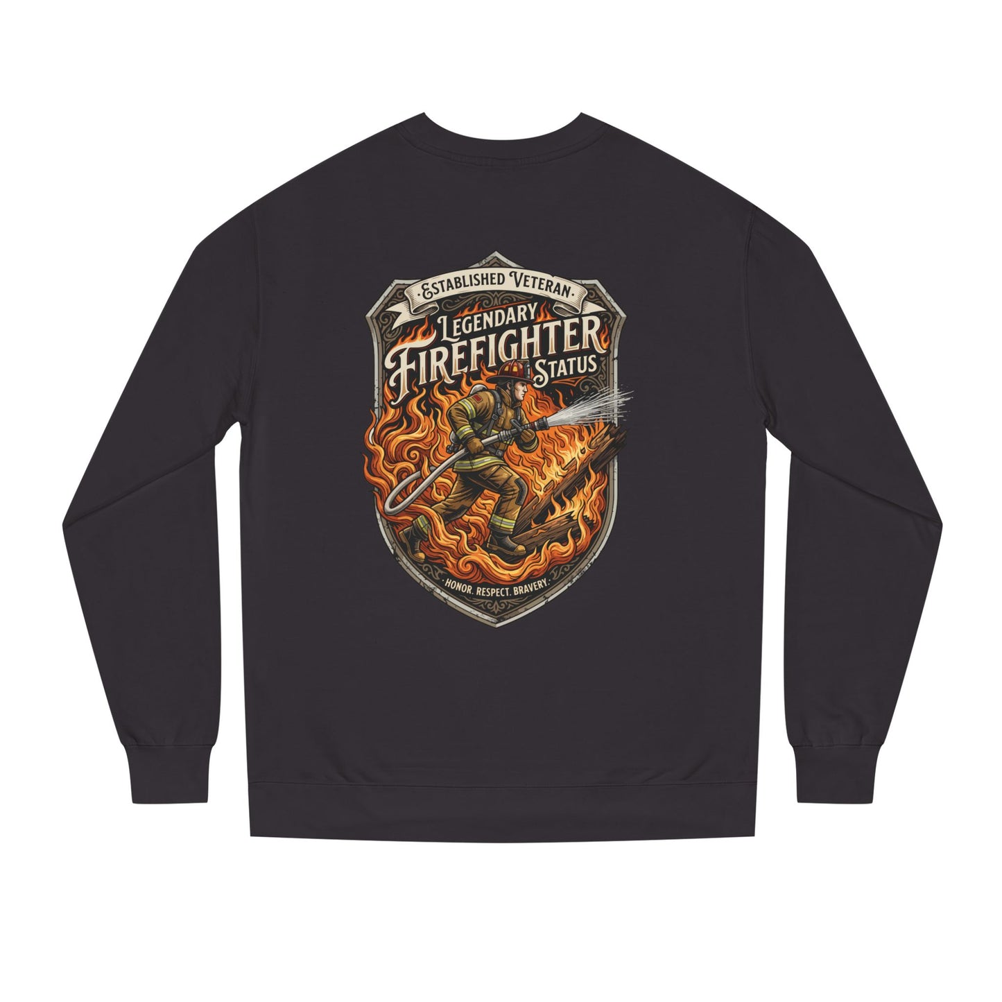 Legendary Firefighter Status Sweatshirt — Established Veteran Badge Crewneck
