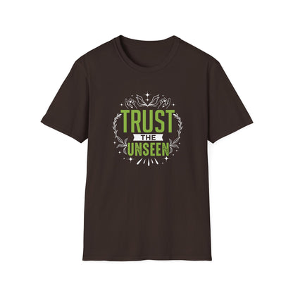 Trust the Unseen T-Shirt