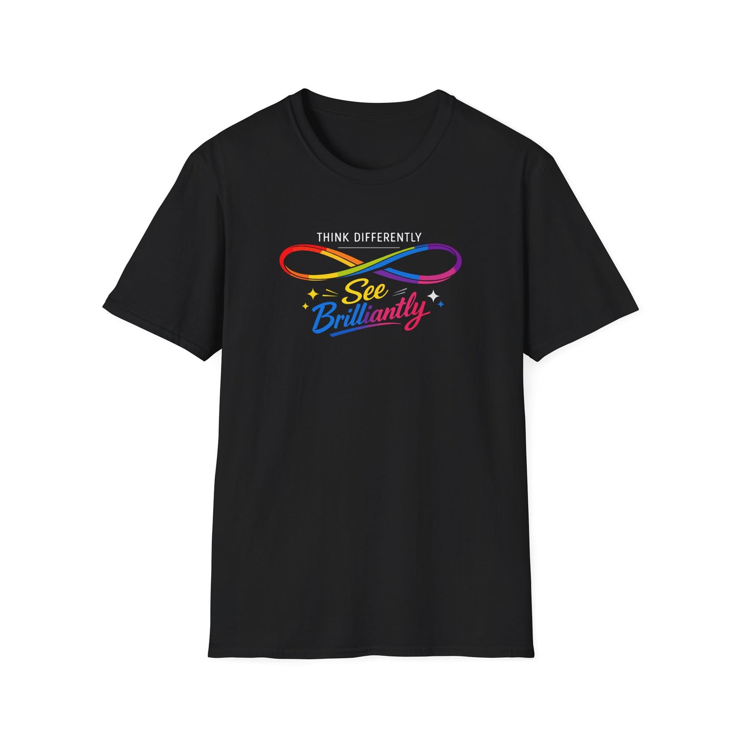 Think Differently, See Brilliantly T-Shirt