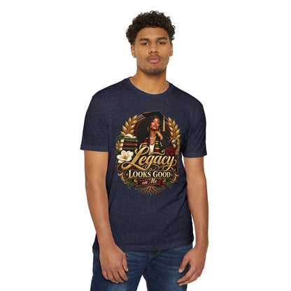 Legacy Looks Good On Me Graduation T‑Shirt