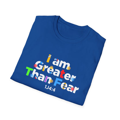 I Am Greater Than Fear 1j4:4 T-Shirt