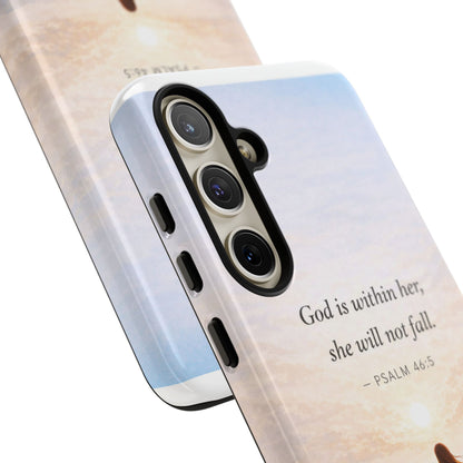 Inspirational Psalm 46:5 Phone Case — 'God is within her, she will not fall' Christian Phone Cover
