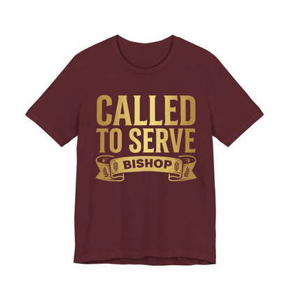 Called to Serve Bishop T-Shirt