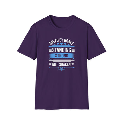 Saved By Grace Standing Strong T-Shirt