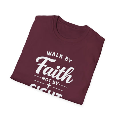 "Walk by Faith Not by Sight" T-shirt