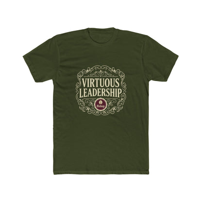 Virtuous Leadership T-Shirt — Inspirational Leadership Tee