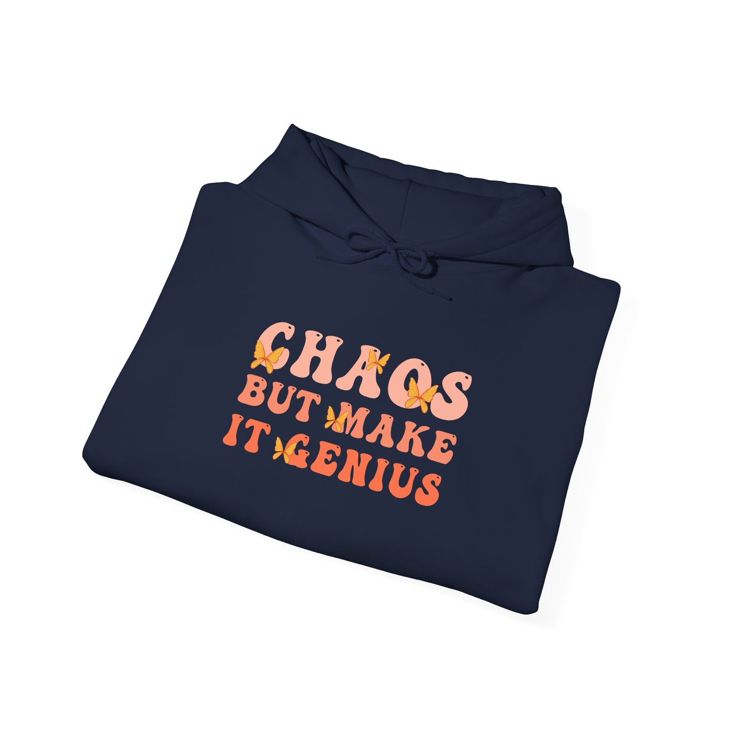 Chaos But Make It Genius Hoodie