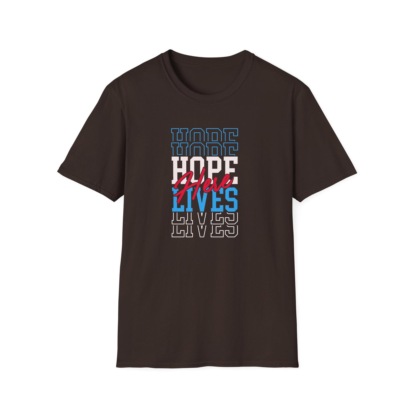 Hope Lives Here T-Shirt