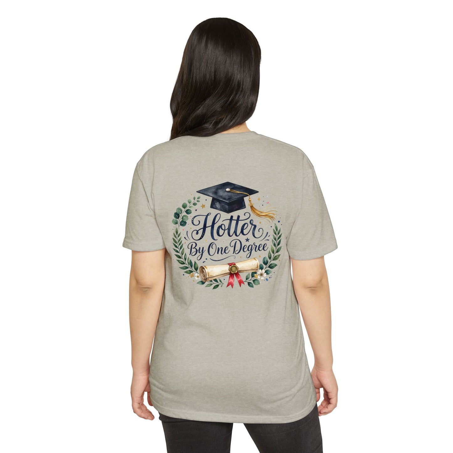 Graduation T-Shirt — "Hotter By One Degree" Cap & Diploma Design