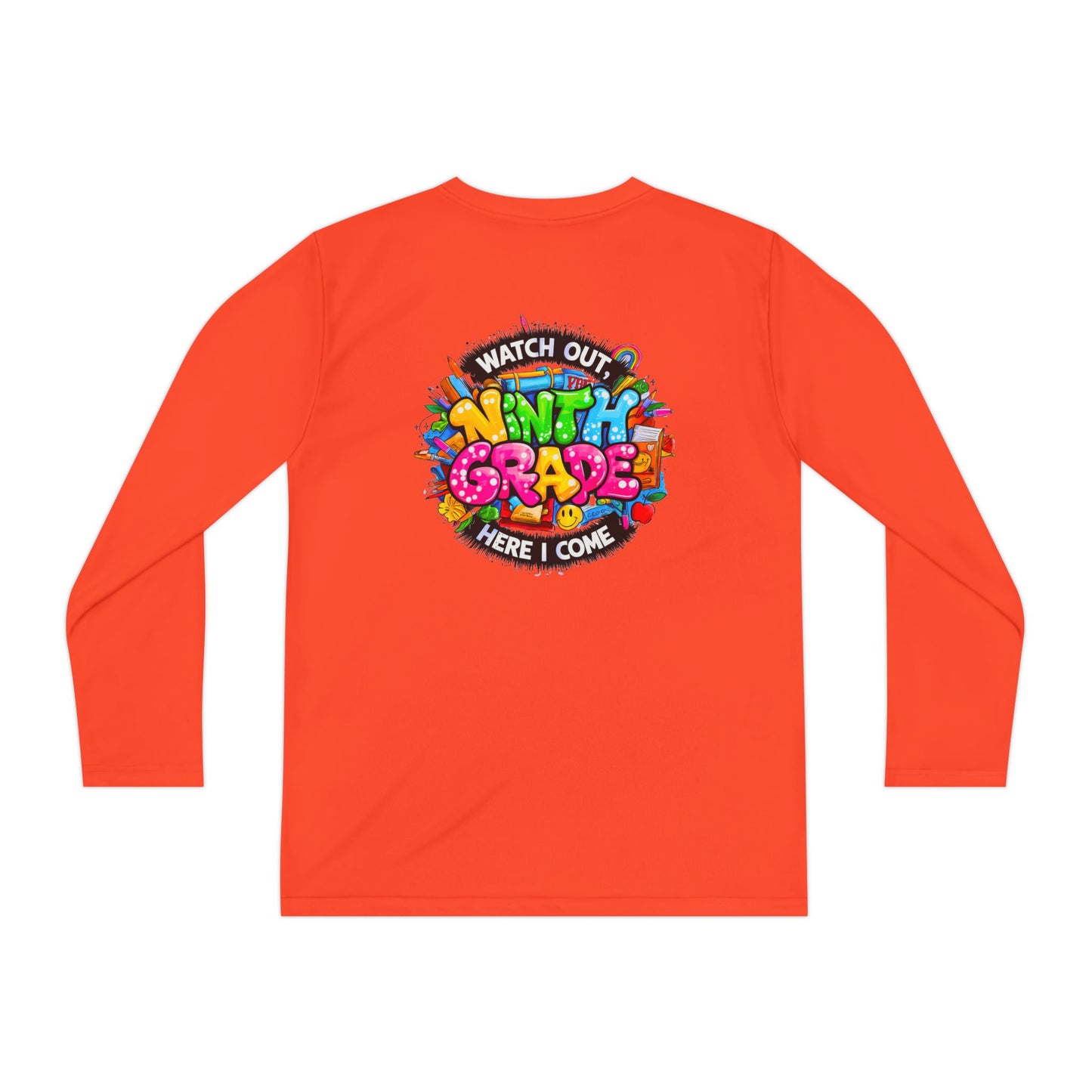 Ninth Grade Crewneck Long Sleeve — "Watch Out Ninth Grade Here I Come" Back-to-School Tee
