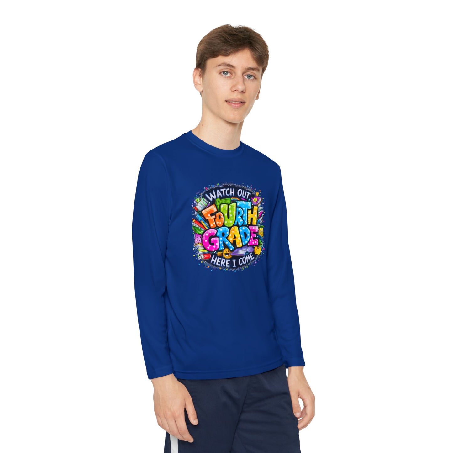 Fourth Grade Kids Long Sleeve Tee — "Watch Out Fourth Grade Here I Come"