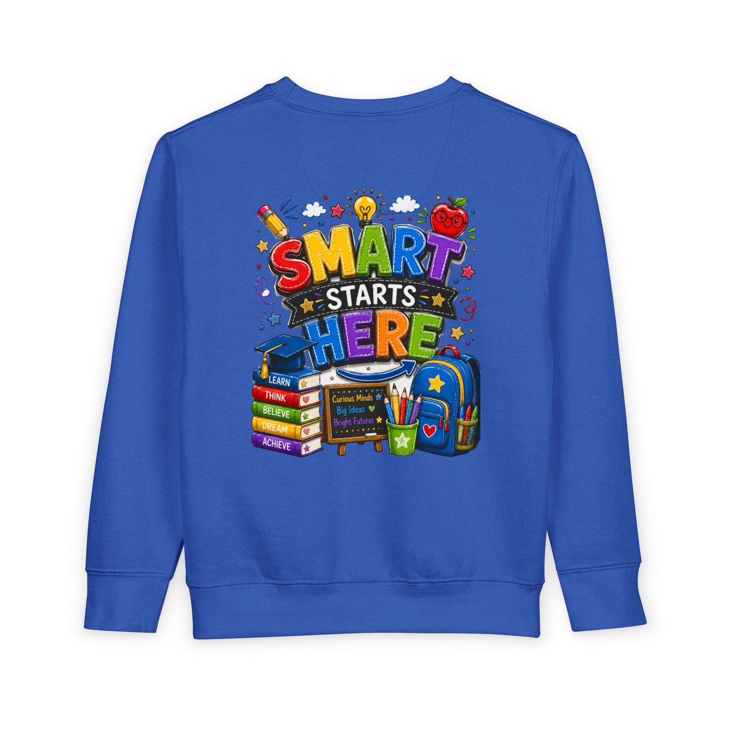 Toddler Sweatshirt — "Smart Starts Here" Back-to-School Kids Crewneck