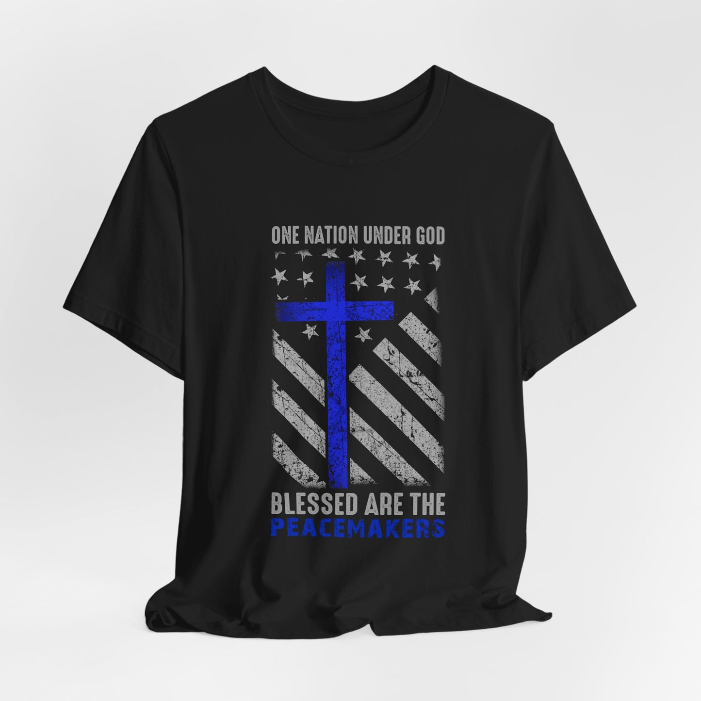 Blessed Are the Peacemakers T‑Shirt — Thin Blue Line Cross, "One Nation Under God" Patriotic Police Tee
