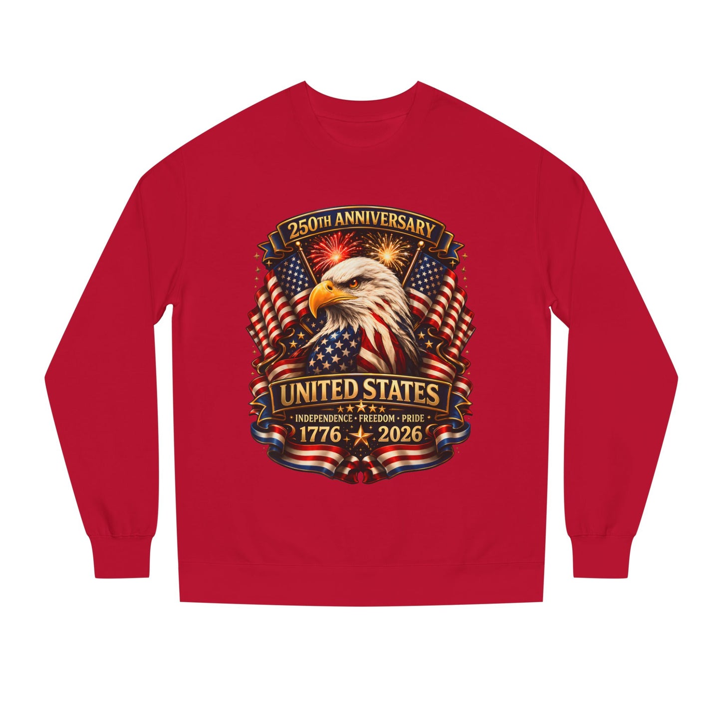 250th Anniversary United States Eagle Sweatshirt – 1776–2026 Patriotic Crewneck