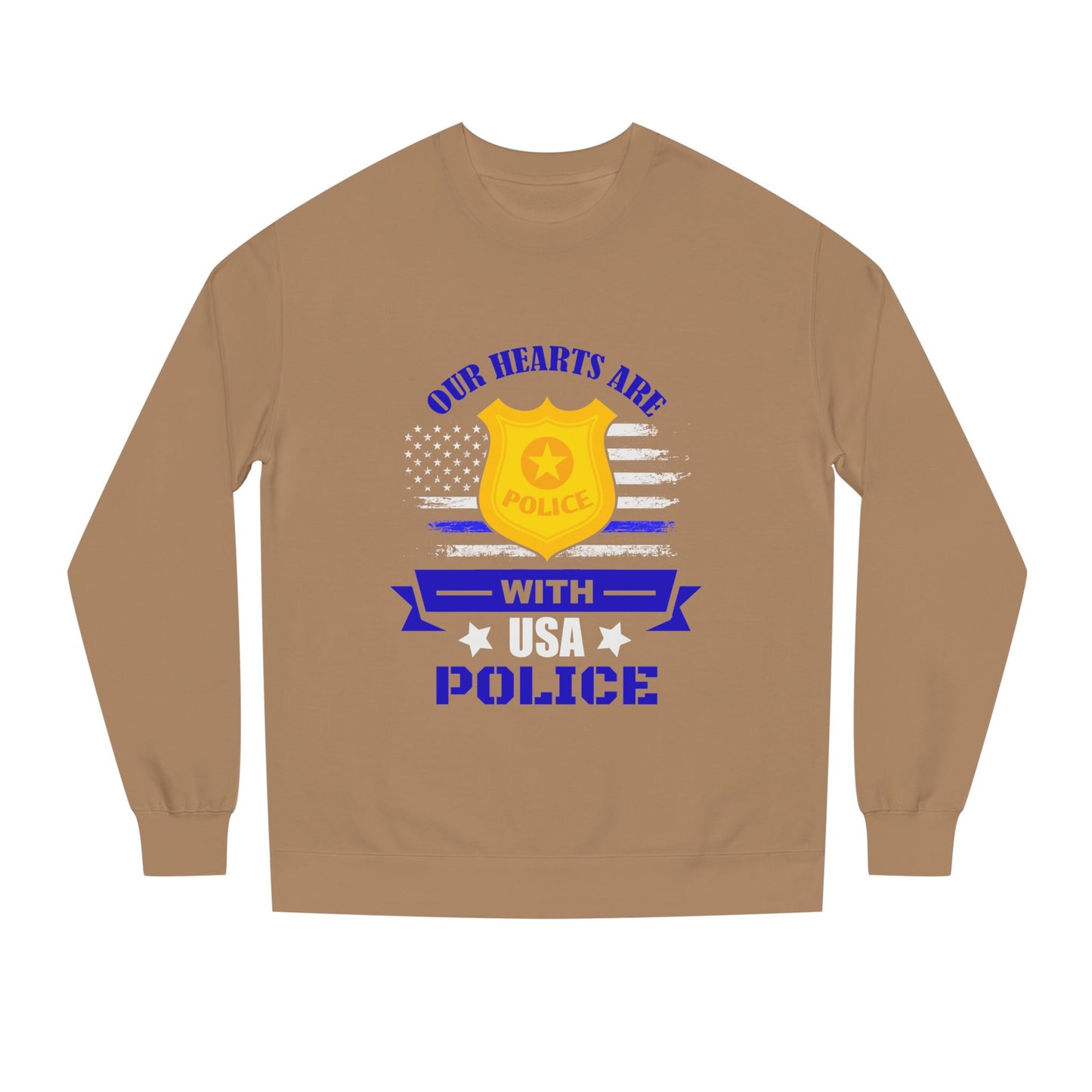 Police Support Sweatshirt — "Our Hearts Are With USA Police" Crewneck