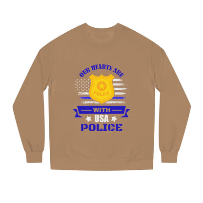 Police Support Sweatshirt — "Our Hearts Are With USA Police" Crewneck