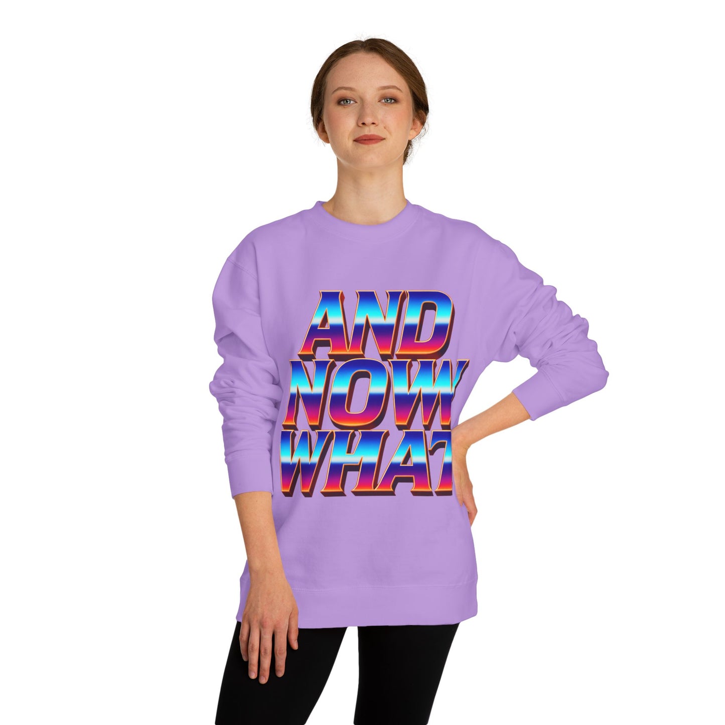 And Now What Sweatshirt — Retro Gradient Statement Crewneck