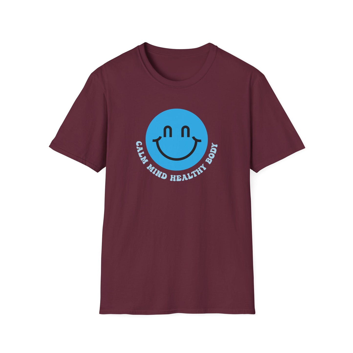 Calm Mind Healthy Body T-Shirt