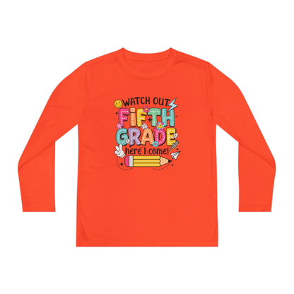 Youth Long Sleeve Tee - "Watch Out Fifth Grade Here I Come" Back-to-School Shirt