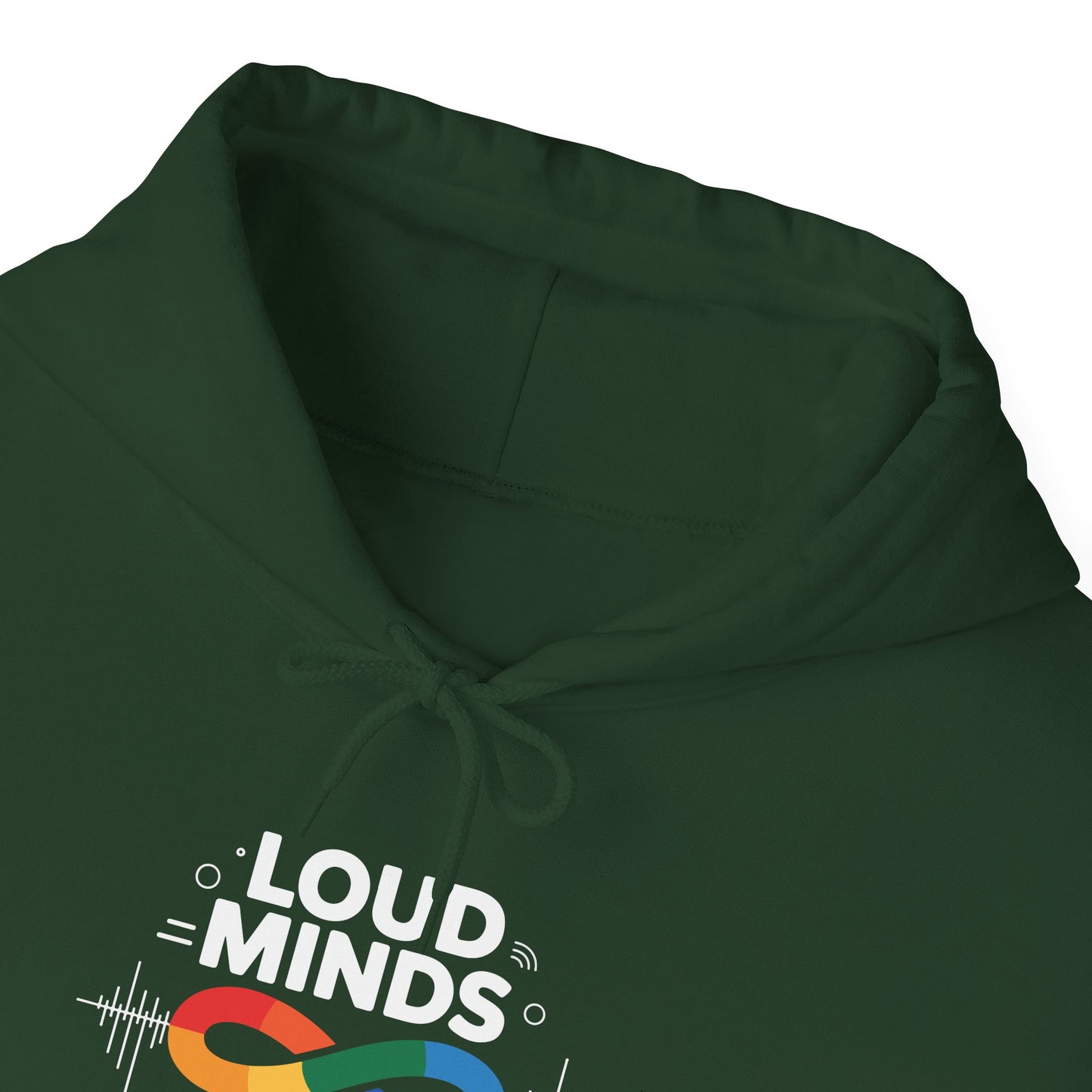 Loud Minds Quiet Strength Hoodie