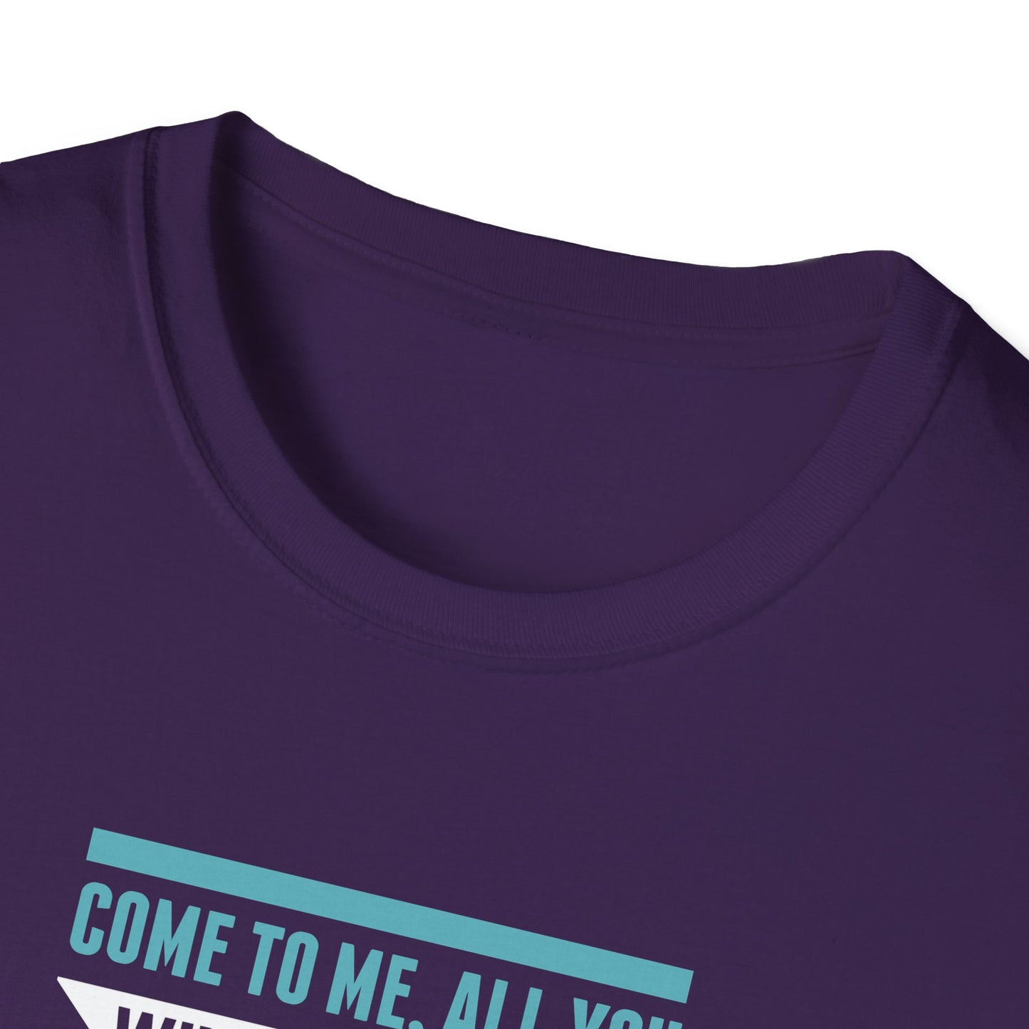 Come to Me, All You WHO Are Weary and I Will Give You REST T-Shirt