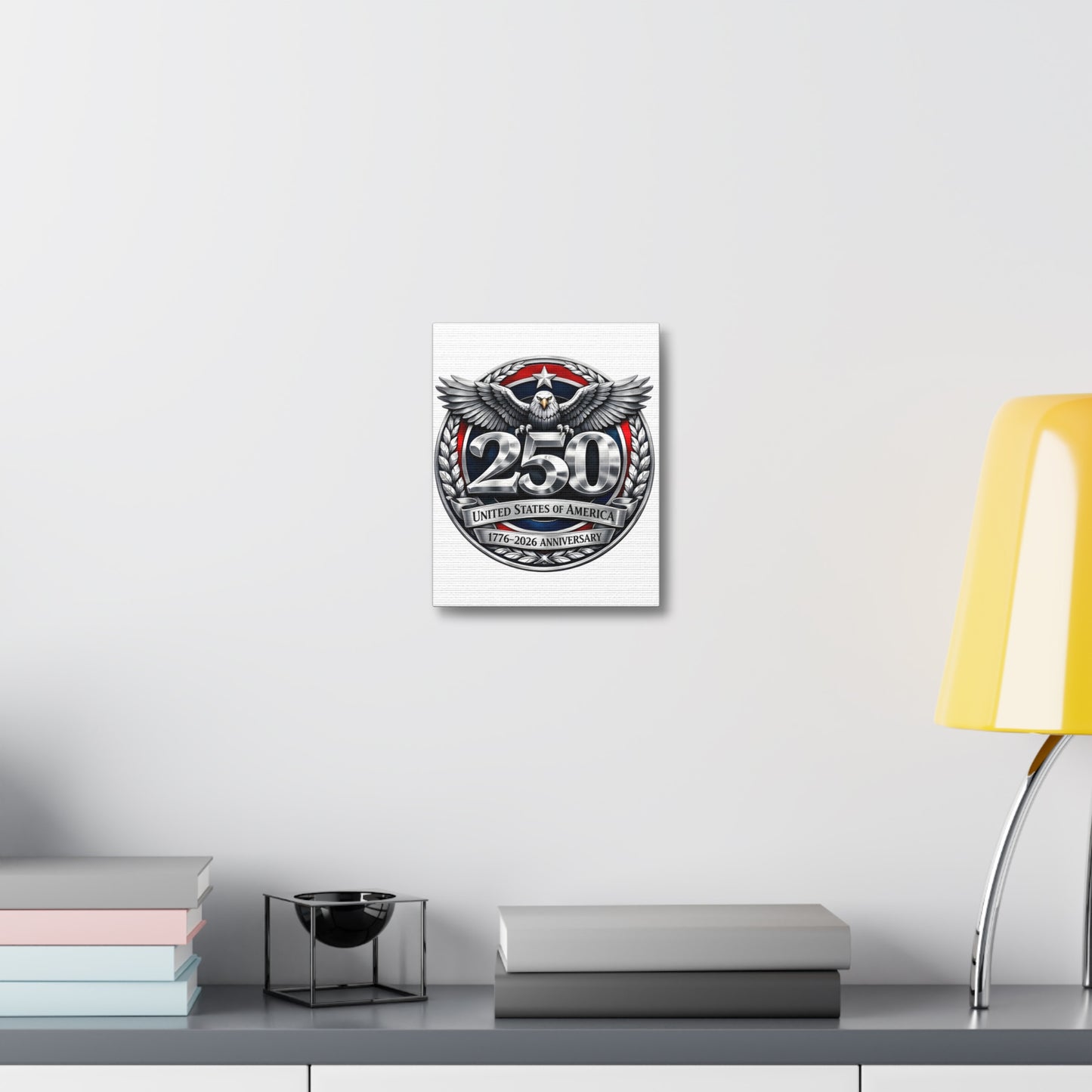 250th United States Anniversary Canvas — Patriotic Eagle Wall Art (1776–2026)