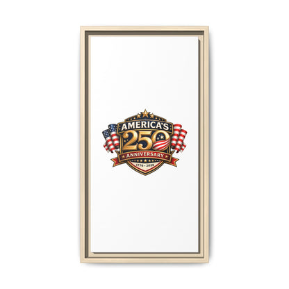 America's 250th Anniversary Framed Matte Canvas - 1776–2026 Patriotic Wall Art