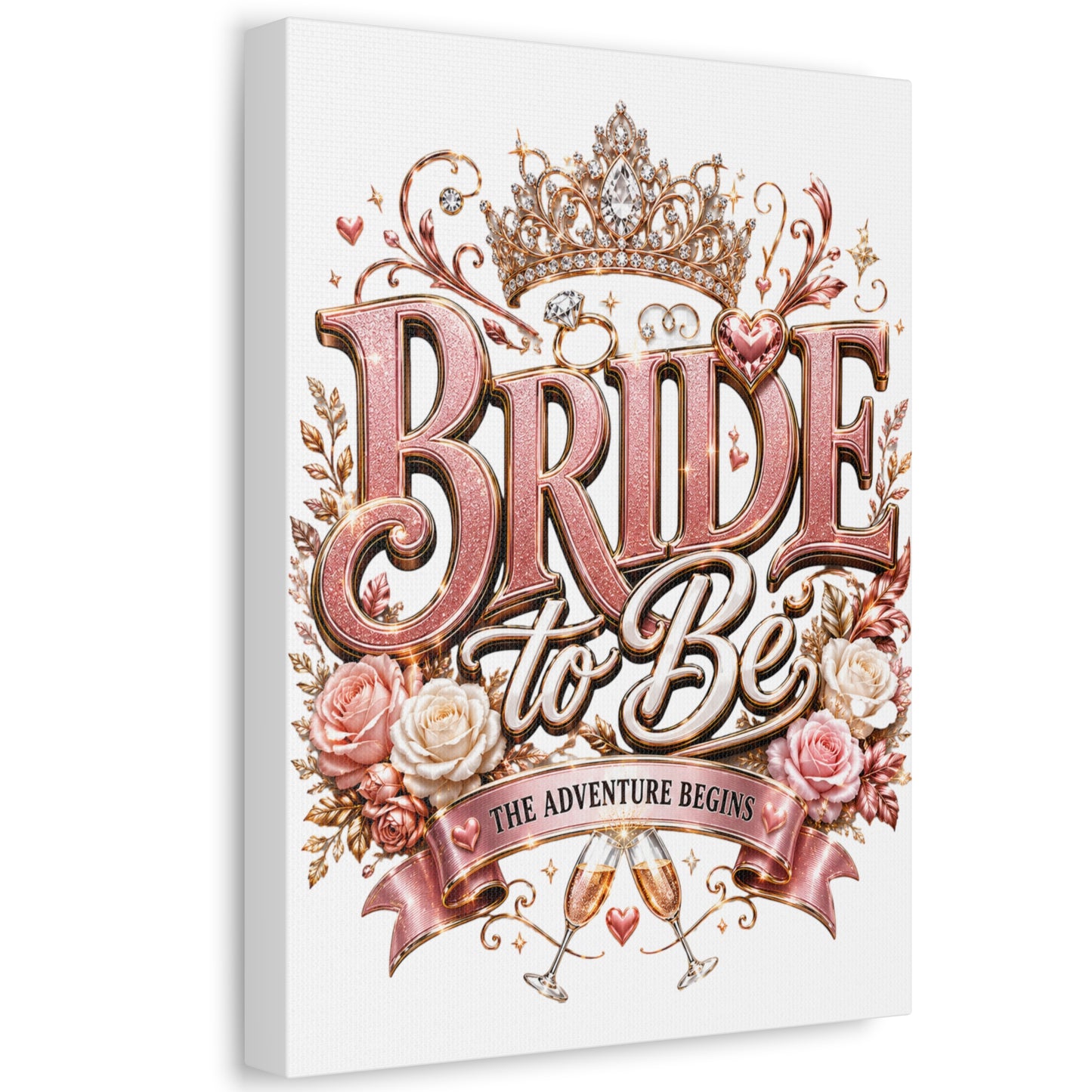 Stretched Canvas — "Bride to Be: The Adventure Begins" Wedding Wall Art