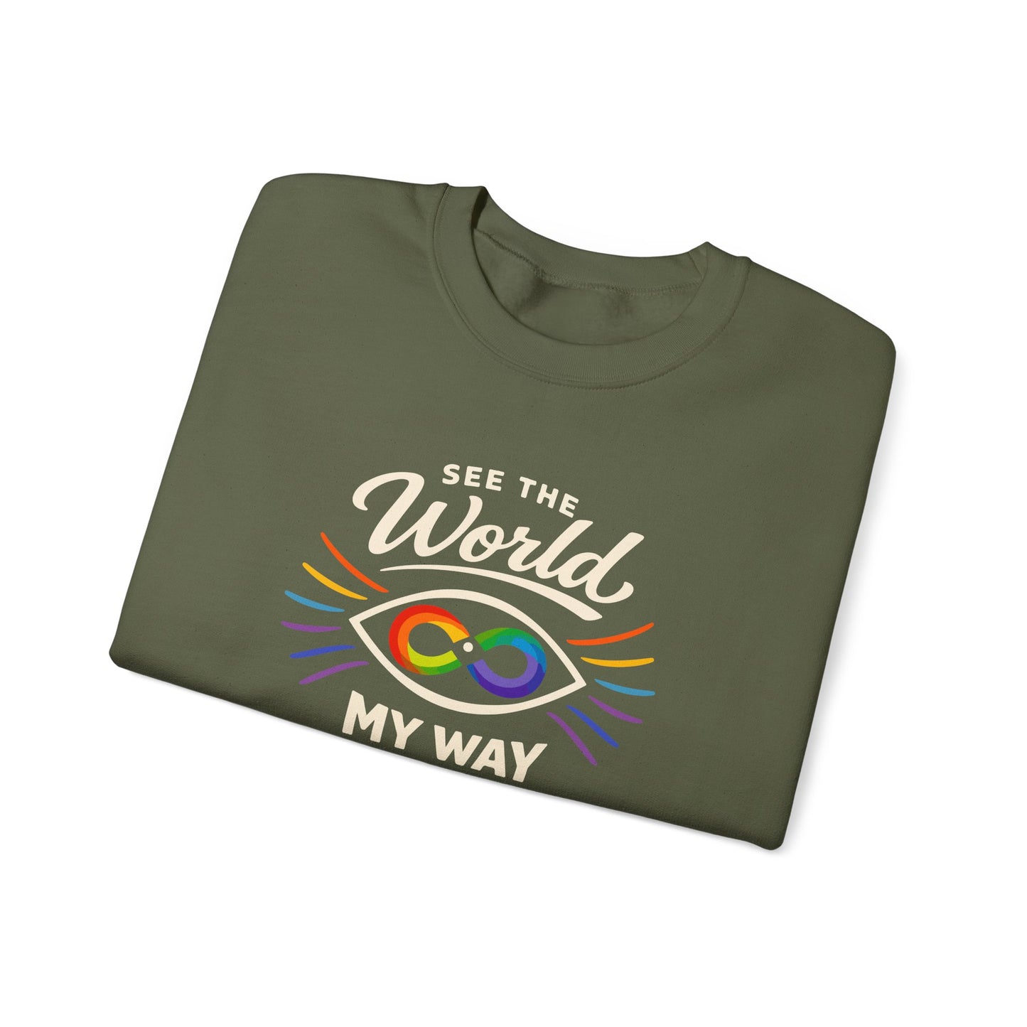 See the World My Way Sweatshirt