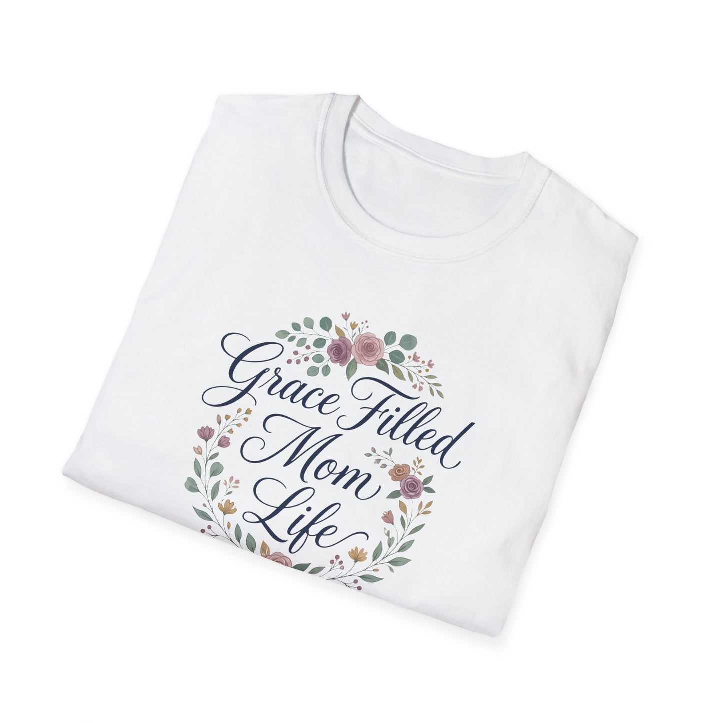 Grace-Filled Mom Life T-Shirt