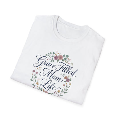 Grace-Filled Mom Life T-Shirt