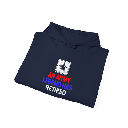 An Army Legend Has Retired Hoodie